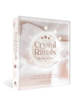 Crystal Rituals By the Moon (Hardcover)